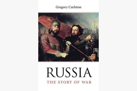 image of Gregory Carleton's book on Russia's history of war and civil religion